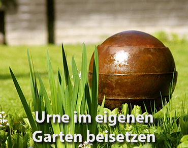 Urne im eigenen Garten beisetzen